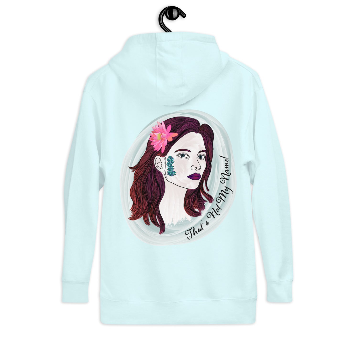 That’s Not My Name Unisex Hoodie
