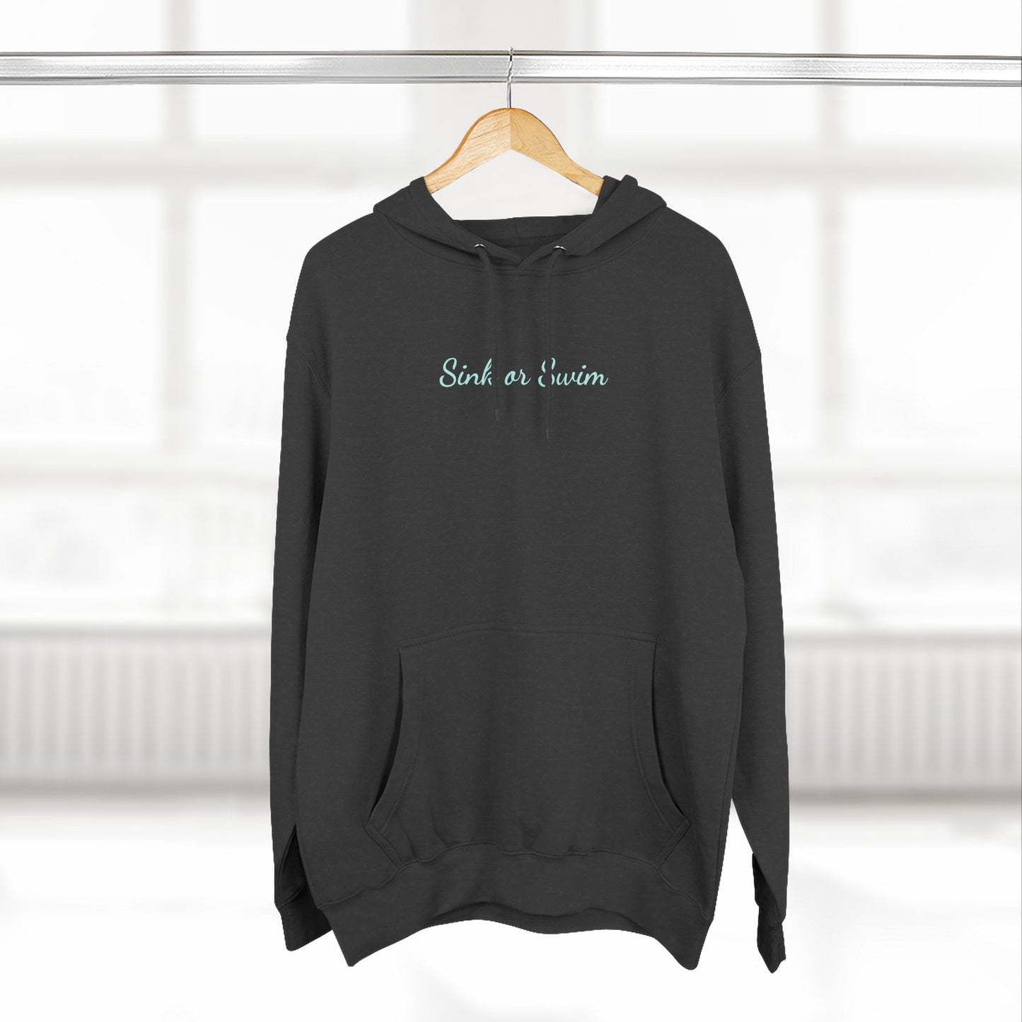 "Sink or Swim" Fleece Hoodie
