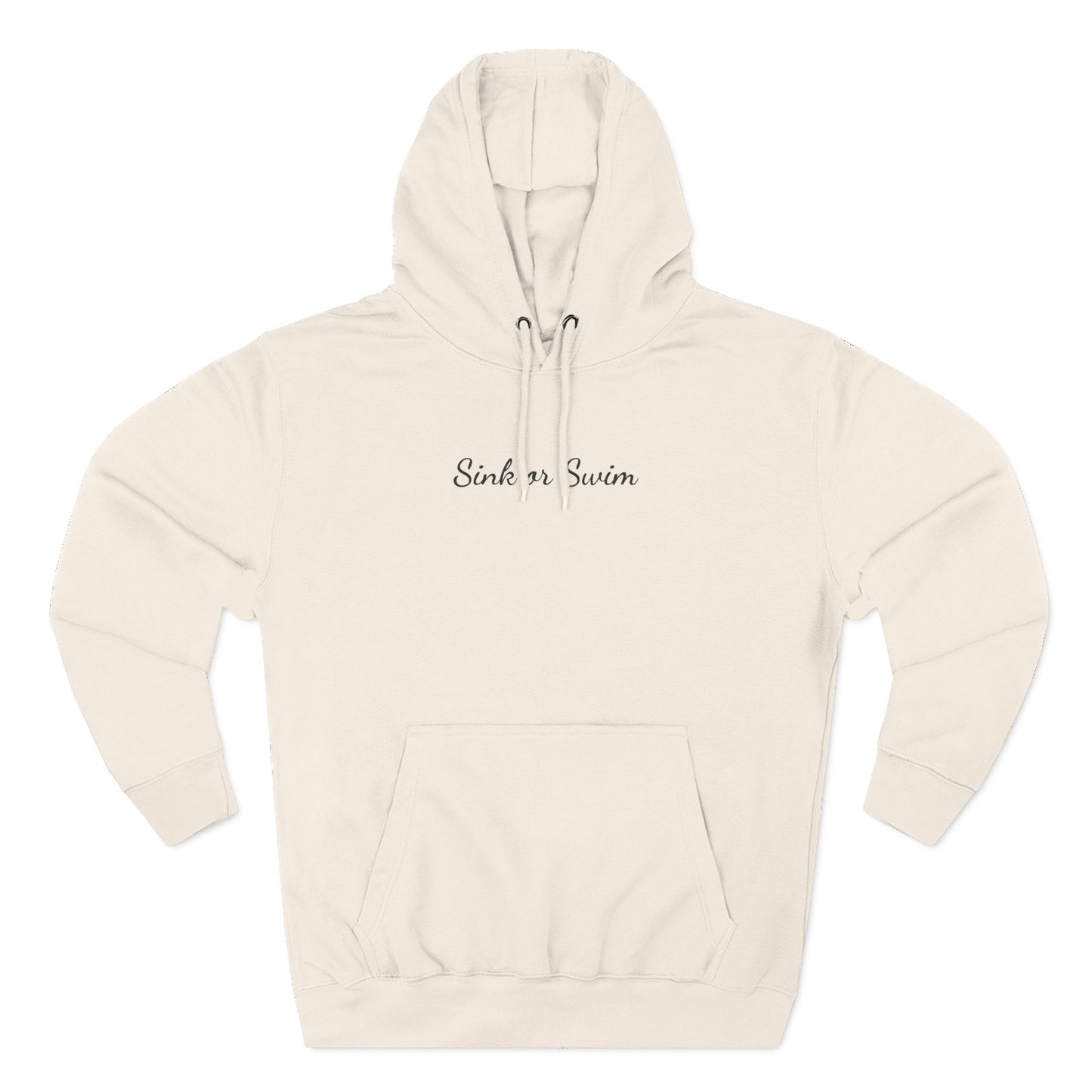 "Sink or Swim" Fleece Hoodie
