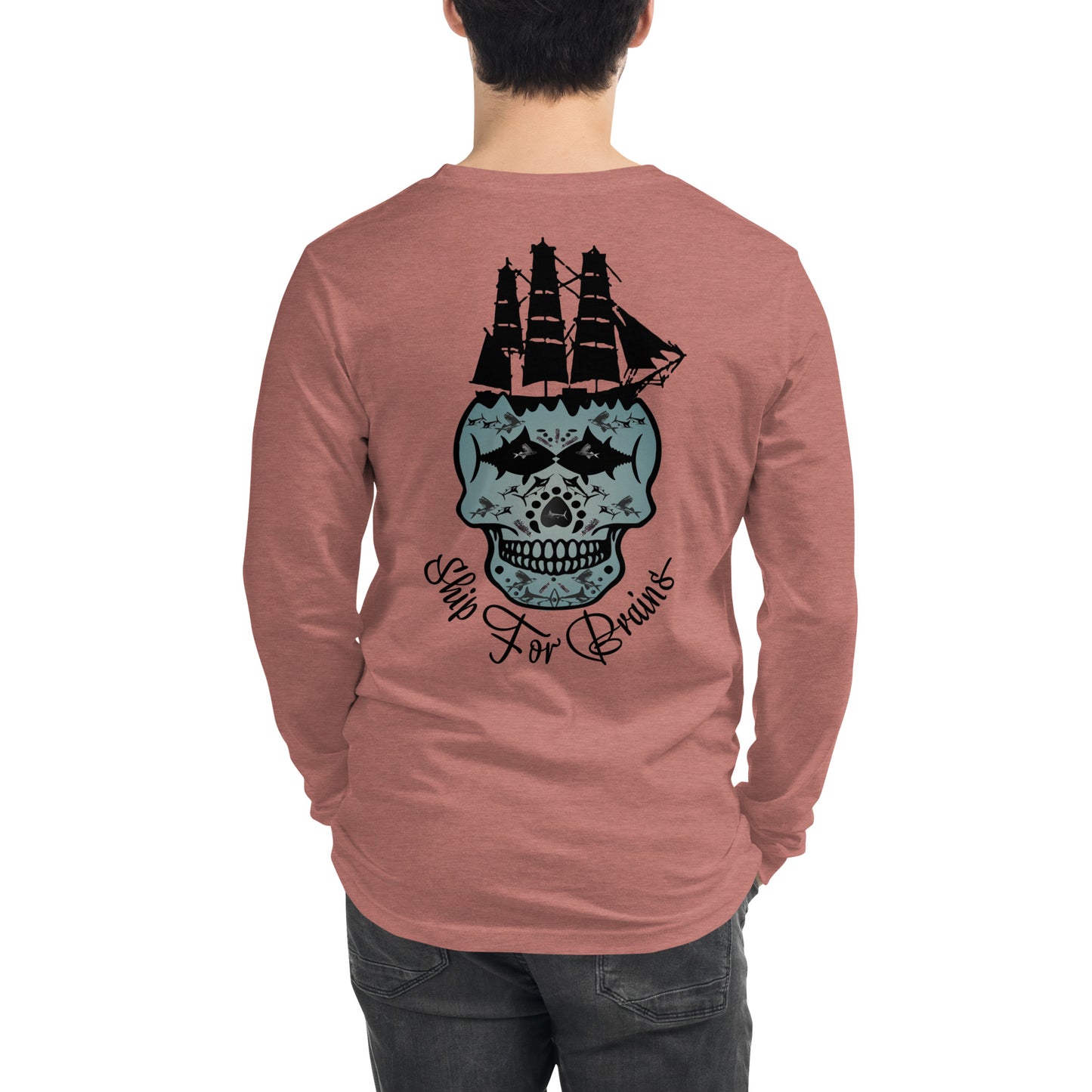 Ship for Brains Unisex Long Sleeve Tee